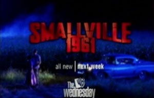 Smallville 1961, next week...